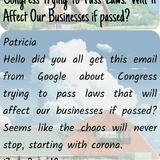 co 00260 i got an email from google about congress trying to pass laws will it affect our businesses