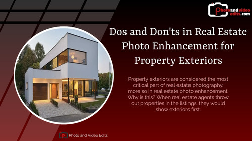 Dos and Don'ts in Real Estate Photo Enhancement for Property Exteriors.jpg
