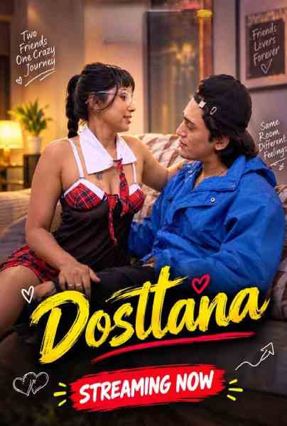 Dosttana (2026) Uncut Hindi Hot Short Film | WEB-DL X264 1080p Download