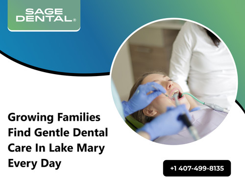 Growing Families Find Gentle Dental Care in Lake Mary Every Day.1