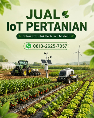 Modern! WA. 0813-2625-7057, Jual IoT Pertanian untuk Pertanian Masa Kini.jpg