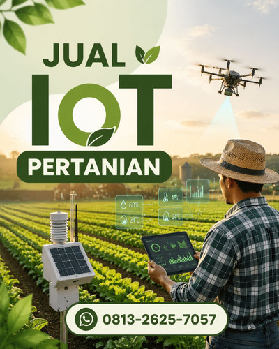 Praktis! WA. 0813-2625-7057, Jual IoT Pertanian untuk Monitoring Tanaman.jpg