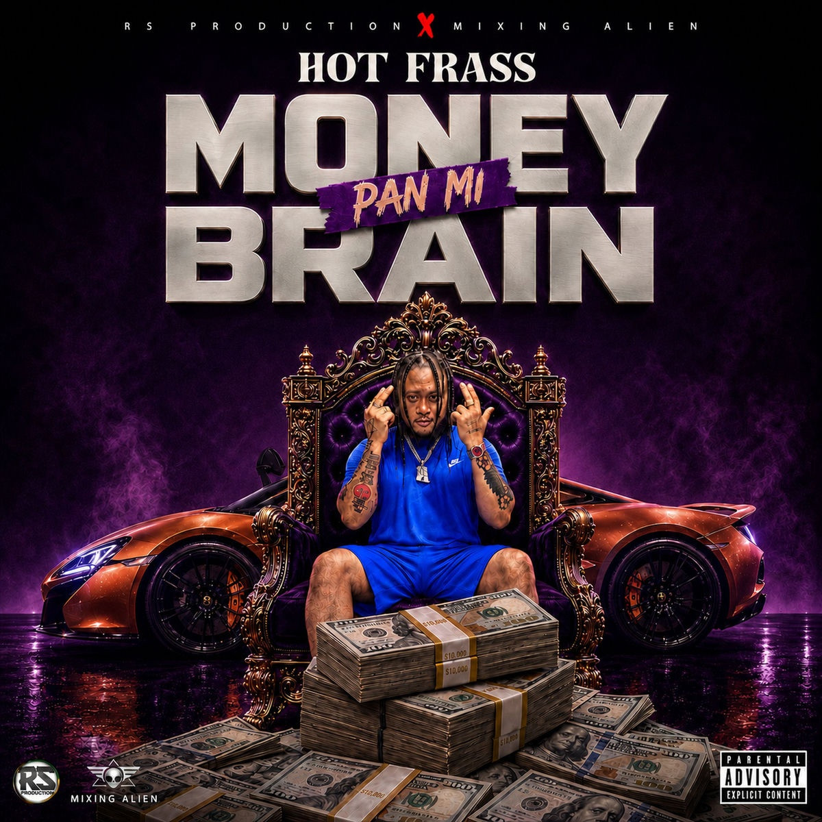 Hot Frass - Money Pan Mi Brain