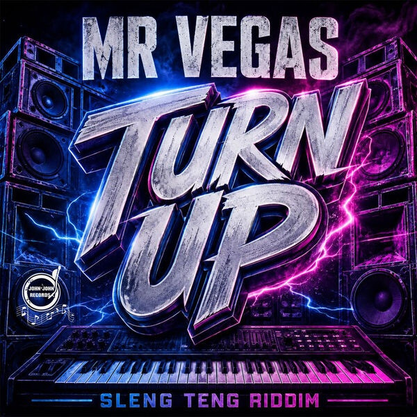 Mr. Vegas - Turn Up (Sleng Teng Riddim)