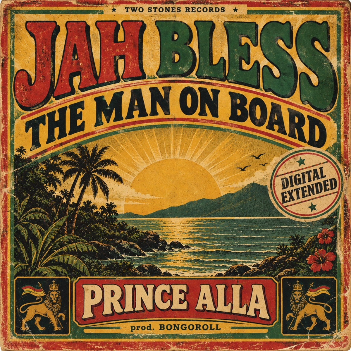 Prince Alla - Jah Bless The Man On Board (Feat. Bongoroll)