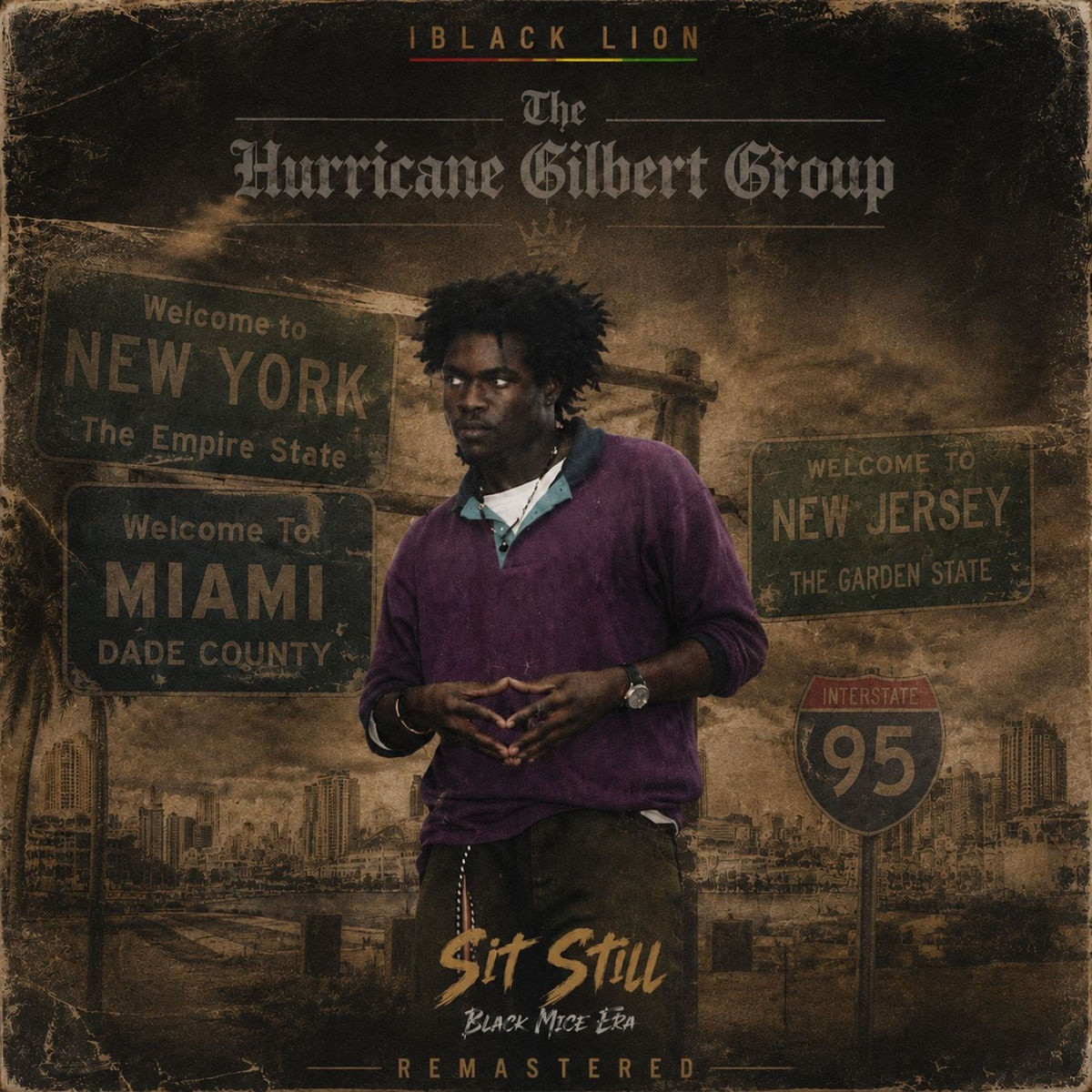 Iblack Lion - Sit Still (2026 Remastered)