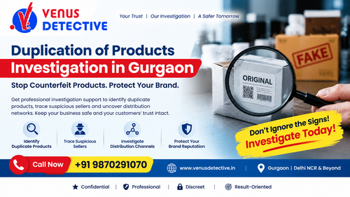 Duplication of Products Investigation in Gurgaon A Practical Guide for Businesses.png