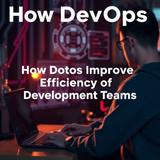 Streamlining Success: How DevOps Supercharges Development Team Efficiency