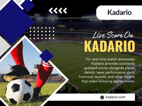 The rise of Live Score On Kadario and similar live-score platforms has made following sports more convenient. Fans no longer have to wait until the final whistle to find out what happened. They can stay connected with the action as the game unfolds.

Read Our Blogs:
https://kadarioph.systeme.io/
https://kadarioph.wordpress.com/
https://kadario.wixsite.com/kadarioph/

More Links:
https://campsite.bio/kadario
https://www.ted.com/profiles/51916459
https://sketchfab.com/kadario