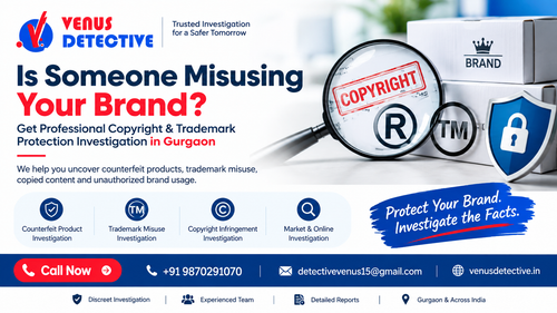 Copyright & Trademark Protection Test Detective Agency in Gurgaon.png