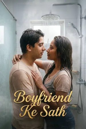 Boyfriend Ke Sath 2026 Hindi Uncut Short Film