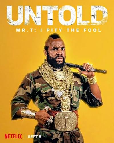 kiem Untold Mr.T I Pity The Fool (2026).jpg