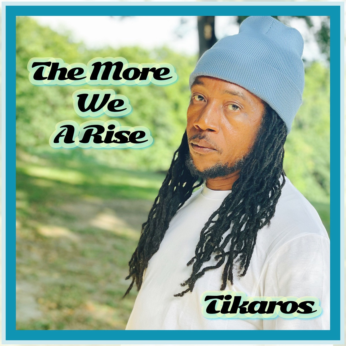 Tikaros - The More We A Rise