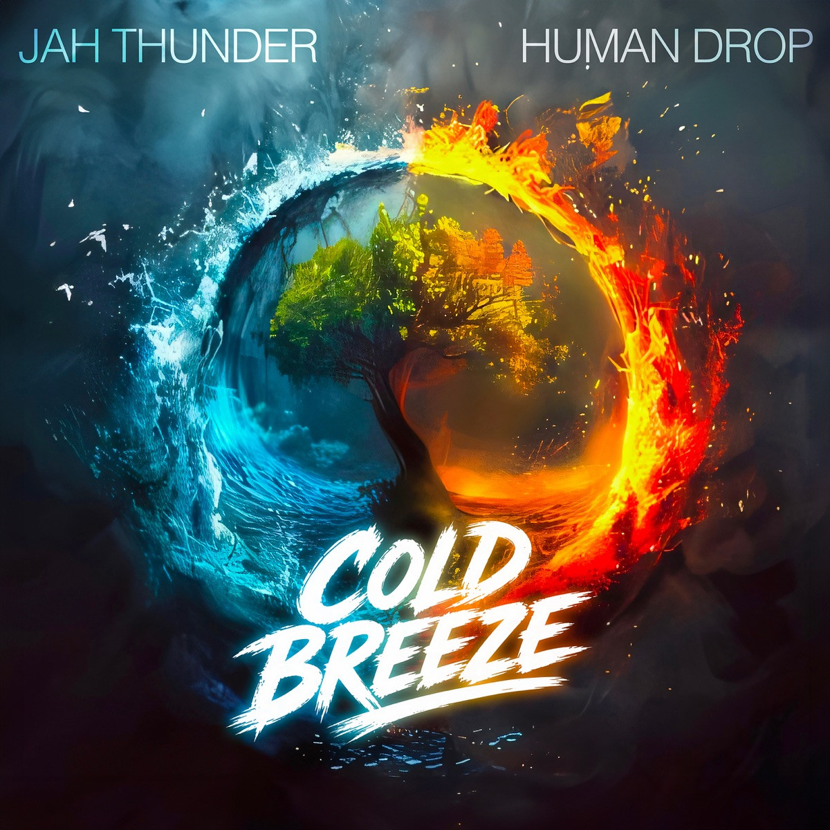 Human Drop, Jah Thunder - Cold Breeze