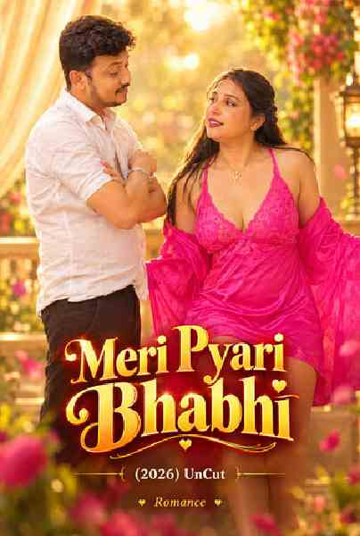 Meri Pyari Bhabhi (2026) Uncut Hindi Hot Short Film | WEB-DL X264 1080p Download