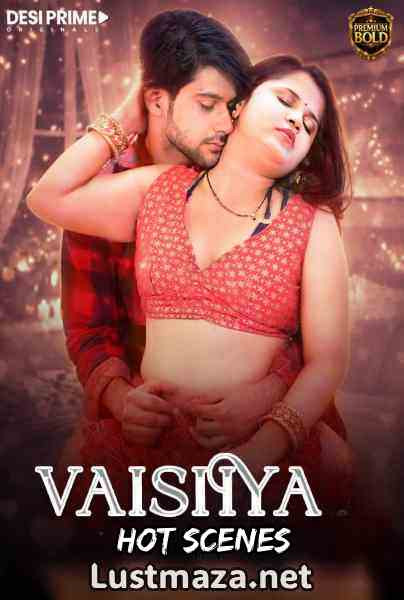 Vaishya Series Hot Scene Completion Short Film | WEB-DL X264 1080p Download
