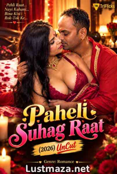 Paheli Suhag Raat (2026) Uncut Hindi Hot Short Film | WEB-DL X264 1080p Download