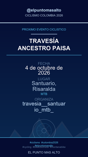 story ciclismo 2026 10 04 traves a ancestro paisa.2
