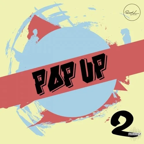 Roundel Sounds Pop Up Vol 2 WAV MiDi REVEAL SOUND SPiRE XFER RECORDS SERUM