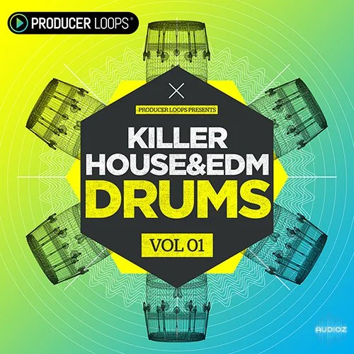 Producer Loops Killer House and EDM Drums Vol 1 MULTiFORMAT