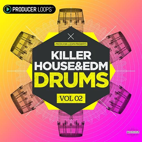 Producer Loops Killer House and EDM Drums Vol 2 MULTiFORMAT