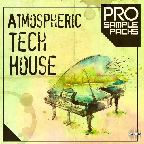 Pro Sample Packs Atmospheric Tech House WAV MiDi