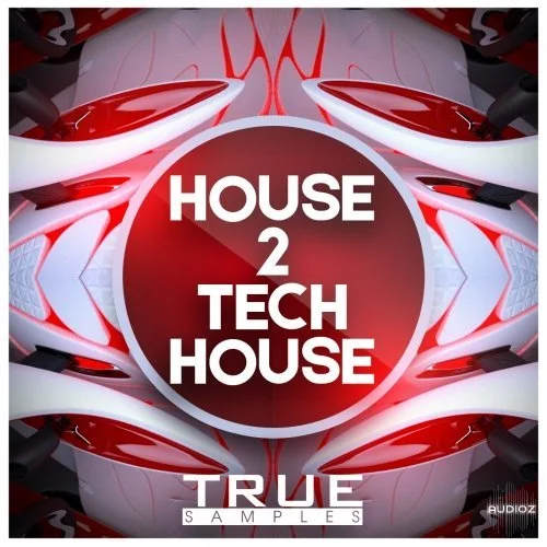 True Samples House 2 Tech House WAV MiDi REVEAL SOUND SPiRE