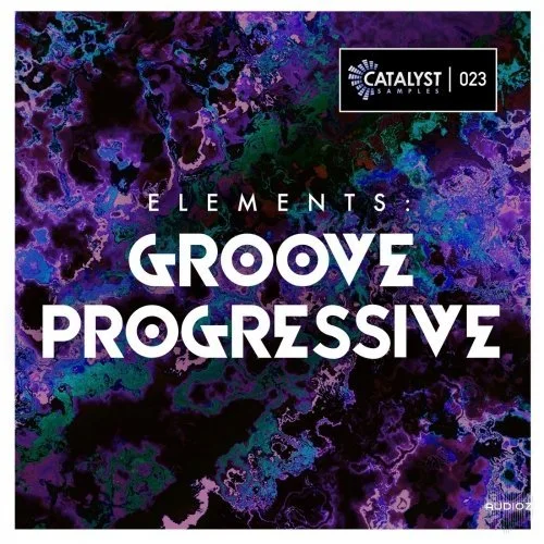 Catalyst Samples Elements Groove Progressive by Slex WAV MiDi