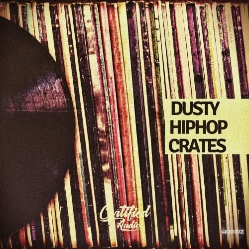 Certified Audio LLC Dusty HipHop Crates WAV