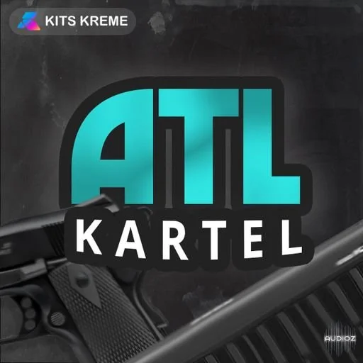 Kits Kreme ATL Kartel WAV