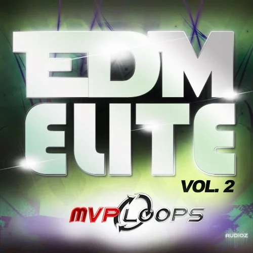 MVP Loops EDM Elite Vol.2 WAV MiDi REX2 AiFF