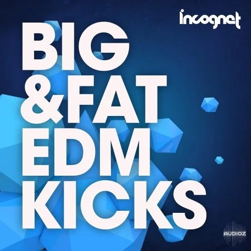 Incognet Big and Fat EDM Kicks WAV MiDi