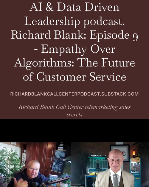 AI Data Driven Leadership Podcast guest teacher Richard Blank Costa Ricas Call Center (7).jpg