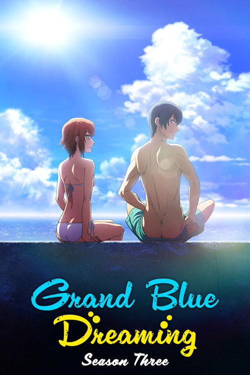 Grand Blue Dreaming Season 3 Hindi Dubbed Episodes Download