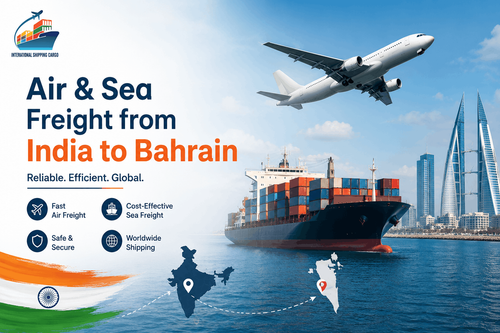 Air & Sea Freight from India to Bahrain.png