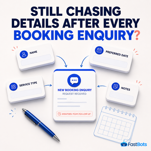 06b still chasing details after every booking enquiry.png