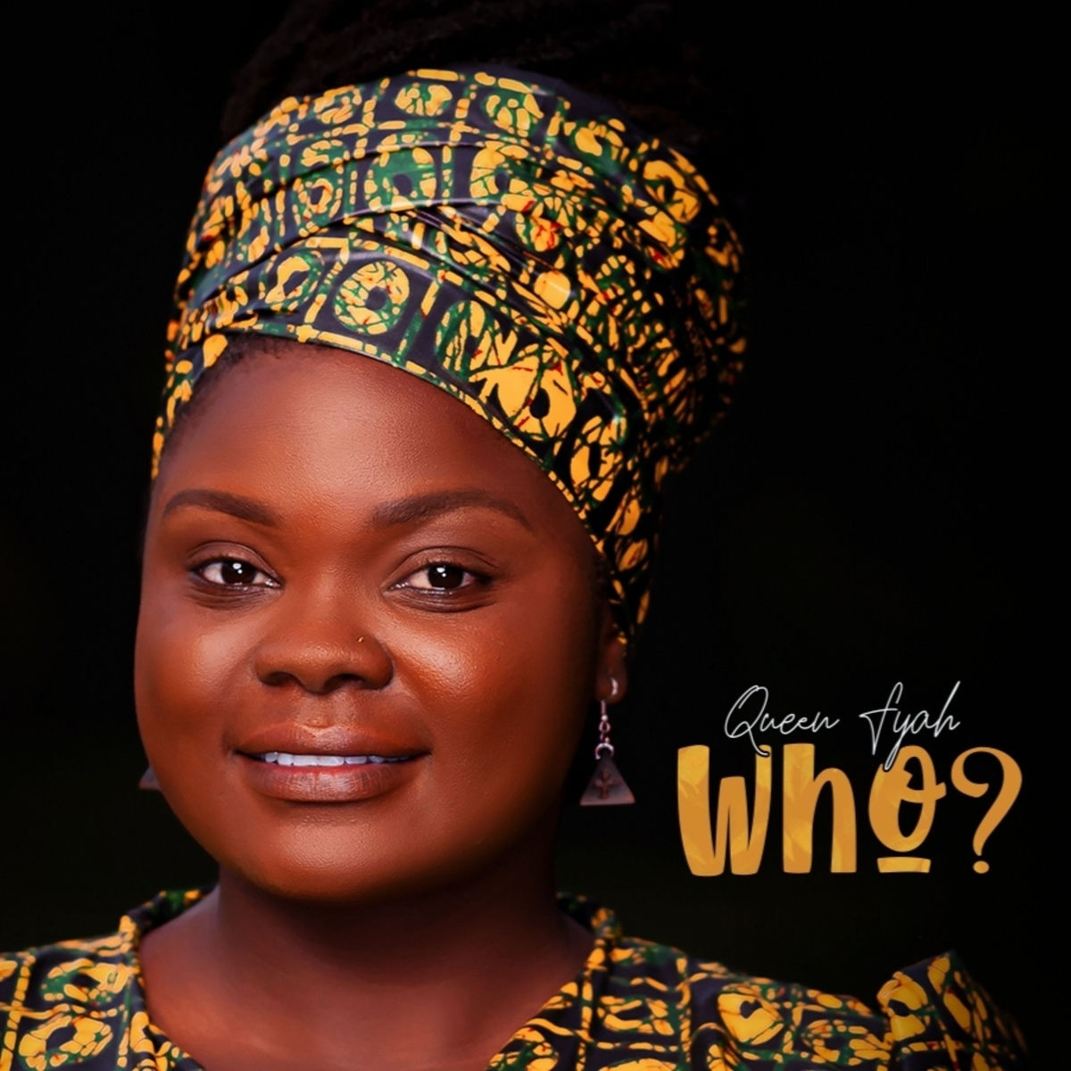 Queen Fyah - Who