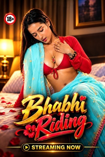 Bhabhi Riding (2026) Niks Indian Short Film 720p HDRip X264 AAC 550MB Download