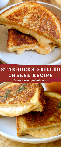 Starbucks Grilled Cheese Recipe (2).png