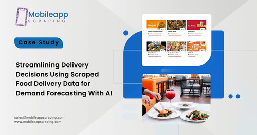 Streamlining Delivery Decisions Using Scraped Food Delivery Data for Demand Forecasting With AI.jpg
