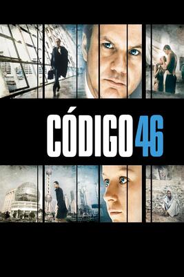 Code 46 [2003] [DVD9-R1] [Latino]