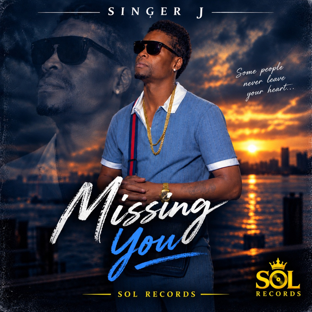 Singer J - Missing You