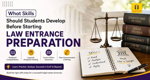 Build Strong Skills for Law Entrance Preparation.jpg