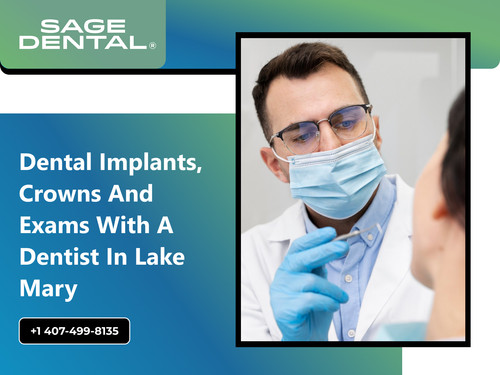 Dental Implants, Crowns and Exams with a Dentist in Lake Mary.jpg