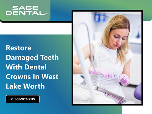 Restore Damaged Teeth with Dental Crowns in West Lake Worth.jpg