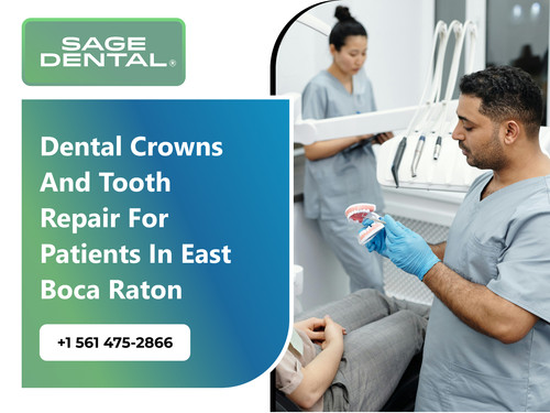 Dental Crowns and Tooth Repair for Patients in East Boca Raton.jpg