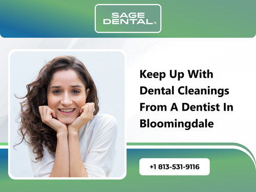 Keep Up with Dental Cleanings from a Dentist in Bloomingdale.1
