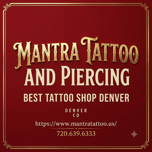 Best Tattoo Shop in Denver | Mantra Tattoo.2
