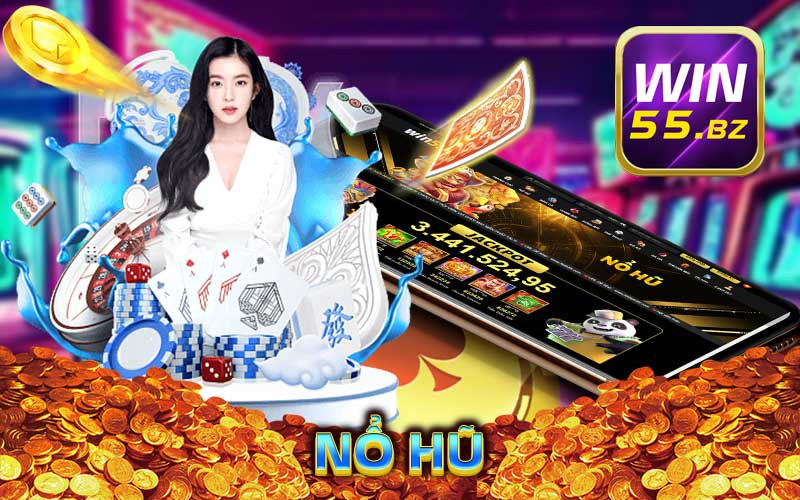 Nổ Hũ win55