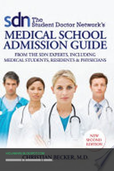 Обложка книги «Руководство по поступлению в медицинскую школу от Student Doctor Network (Второе издание)» - Christian Becker